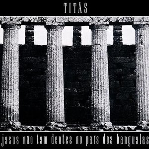 Jesus Não Tem Dentes No País Dos Banguelas- Remasterizado