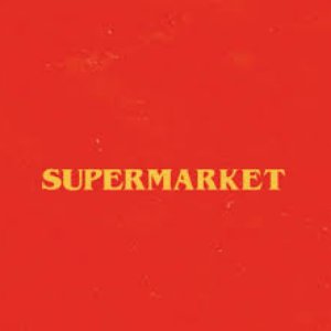 Supermarket (Soundtrack) [Clean]