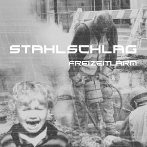 Freizeitlärm cover