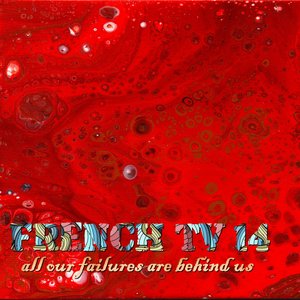 14 (All Our Failures Are Behind Us)