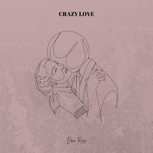 Crazy Love