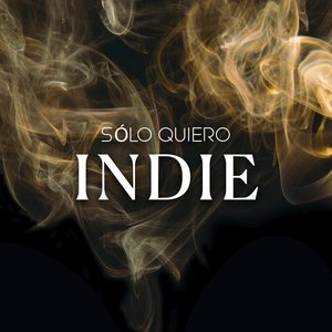 Sólo quiero INDIE