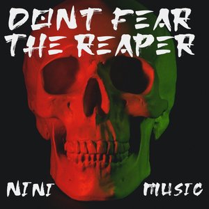 (Don't Fear) The Reaper