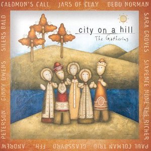 City on a Hill: The Gathering