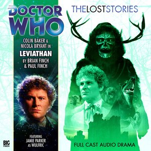 The Lost Stories, Series 1.3: Leviathan (Unabridged)