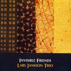 Lars Jansson Trio - Invisible Friends