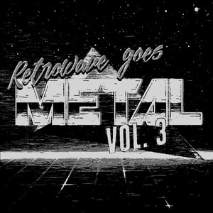 Retrowave Goes Metal, Vol.3