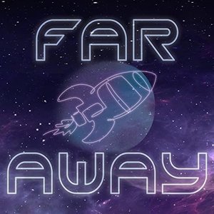 Far Away