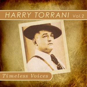 Timeless Voice: Harry Torrani Vol. 2