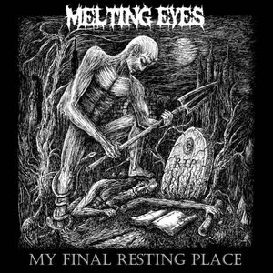 My Final Resting Place