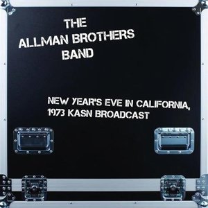 New Year's Eve In California, 1973 (Live KSAN Broadcast)