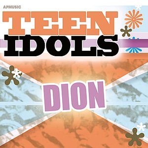 Teen Idols - Dion