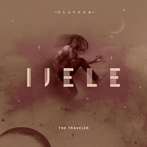 Ijele the Traveller