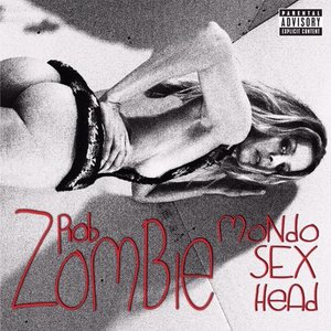 Mondo Sex Head [Explicit] (Deluxe Version)