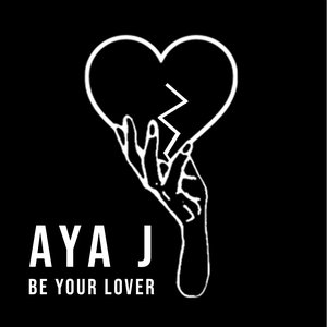 Be Your Lover - Single