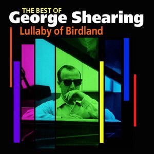 Lullaby of Birdland (Best Of)