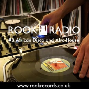 Bild för 'Rook Radio 3 // African Disco & Afro-House [Vinyl Mix]'