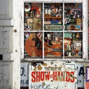 “Roots - The Best of Show of Hands (Digital-Only Bonus Version)”的封面