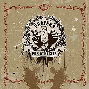 Prayers For Atheists EP