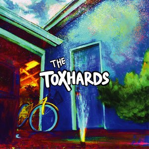 The Toxhards By The Toxhards