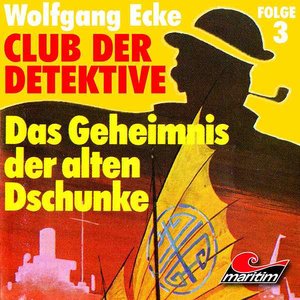 Folge 3: Das Geheimnis der alten Dschunke