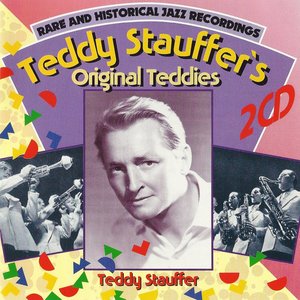Teddy Stauffer's Original Teddies