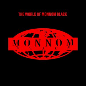 The World Of Monnom Black