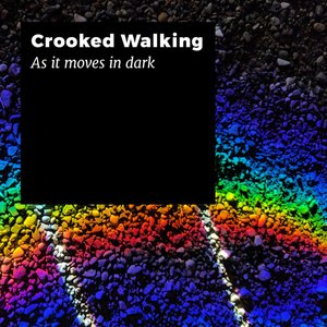 Image for 'Crooked Walking'