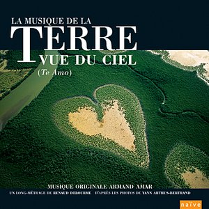 La Terre vue du ciel (Te Amo)