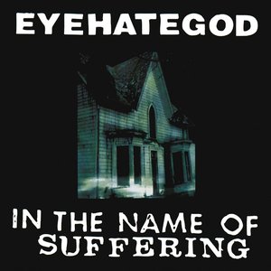 In The Name Of Suffering (re-issue + Bonus Tracks)