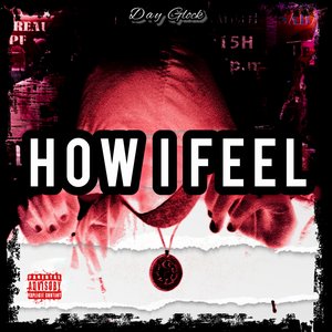 How I Feel - Single