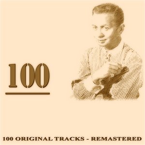 100 (100 Original Tracks Remastered)