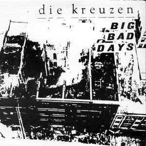 Big Bad Days