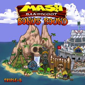 Mash Bandicoot: Bonus Round!