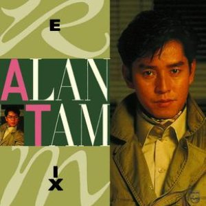 ALAN TAM REMIX