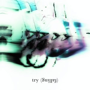 Try (Falling) - Single