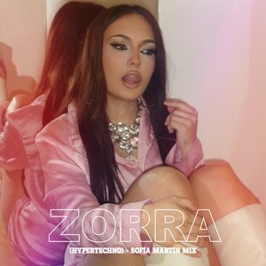 Zorra (Hypertechno) [Sofía Martín Mix] - Single