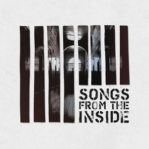 Songs From the Inside