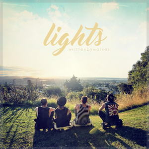 Written by Wolves - lights - Zortam Music