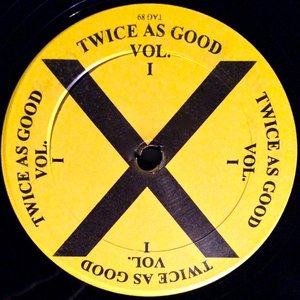 Image for 'Twice As Good'