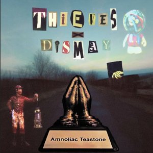 Thieves Dismay