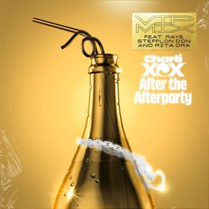 After the Afterparty (feat. Raye, Stefflon Don and Rita Ora) [VIP Mix]