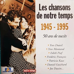 Les Chansons de notre temps, Volume 2