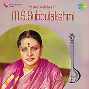 Popular Melodies of M. S. Subbulakshmi