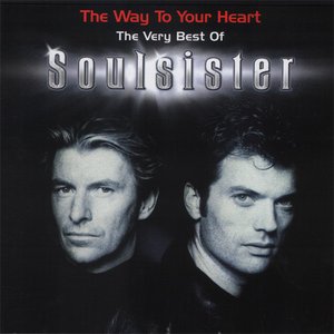 The Way To Your Heart - The Very Best Of Soulsister