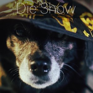 Die Show