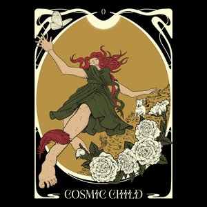 Cosmic Child
