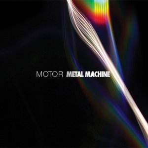 Metal Machine