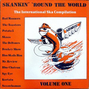 Skankin' 'Round The World  Vol.1