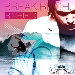 Break Bitch EP